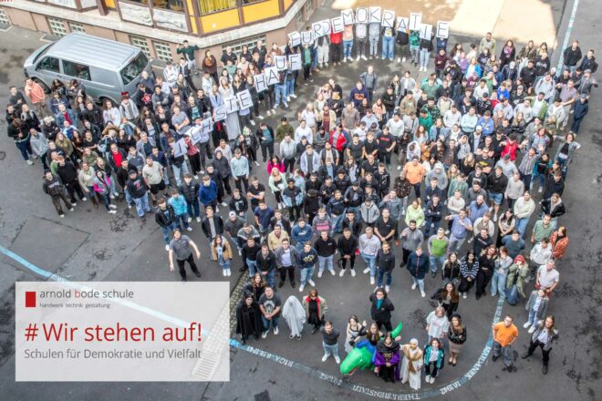 Die Arnold-Bode-Schule steht auf, für Demokratie und Vielfalt.
